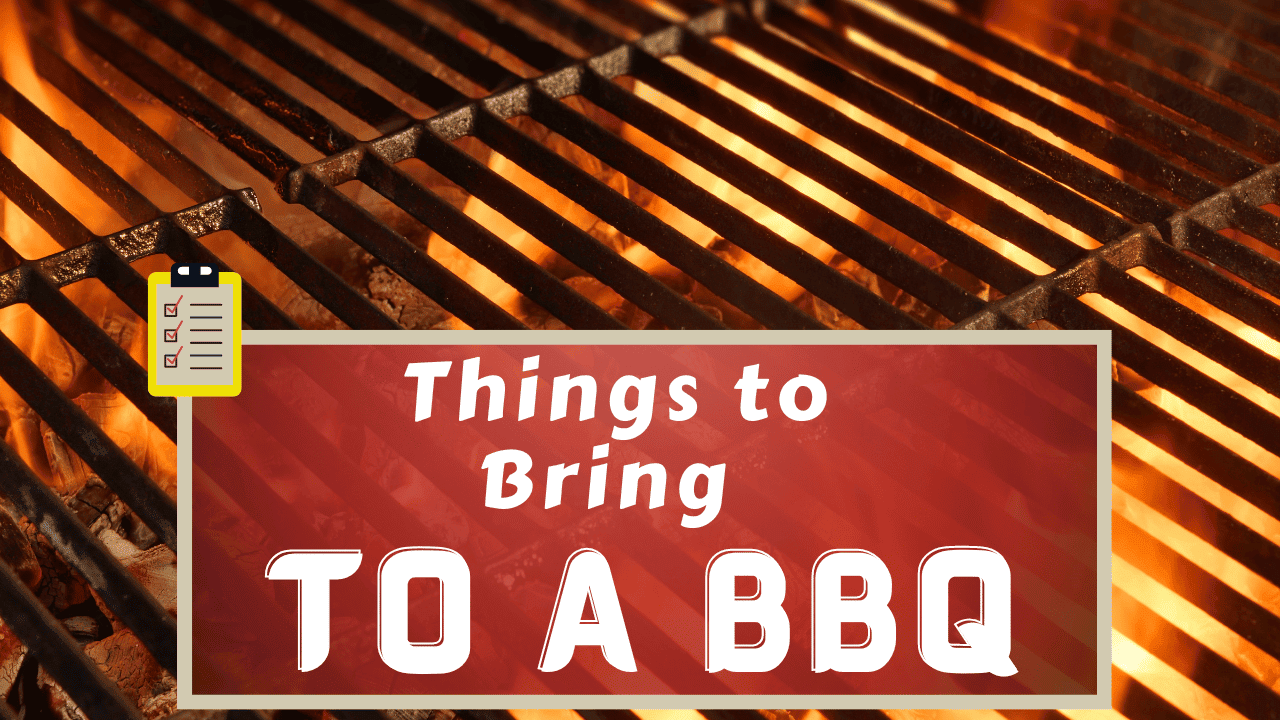 10 Essential Nonfood Things To Bring To A BBQ Cookout